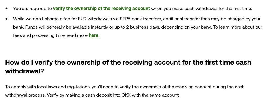 OKX help text saying the receiving account must be verified on the first cash withdrawal, that OKX charges no fee for EUR SEPA withdrawals though banks may, that funds generally arrive instantly or within 2 business days, and that verification is done by a cash deposit from the same account