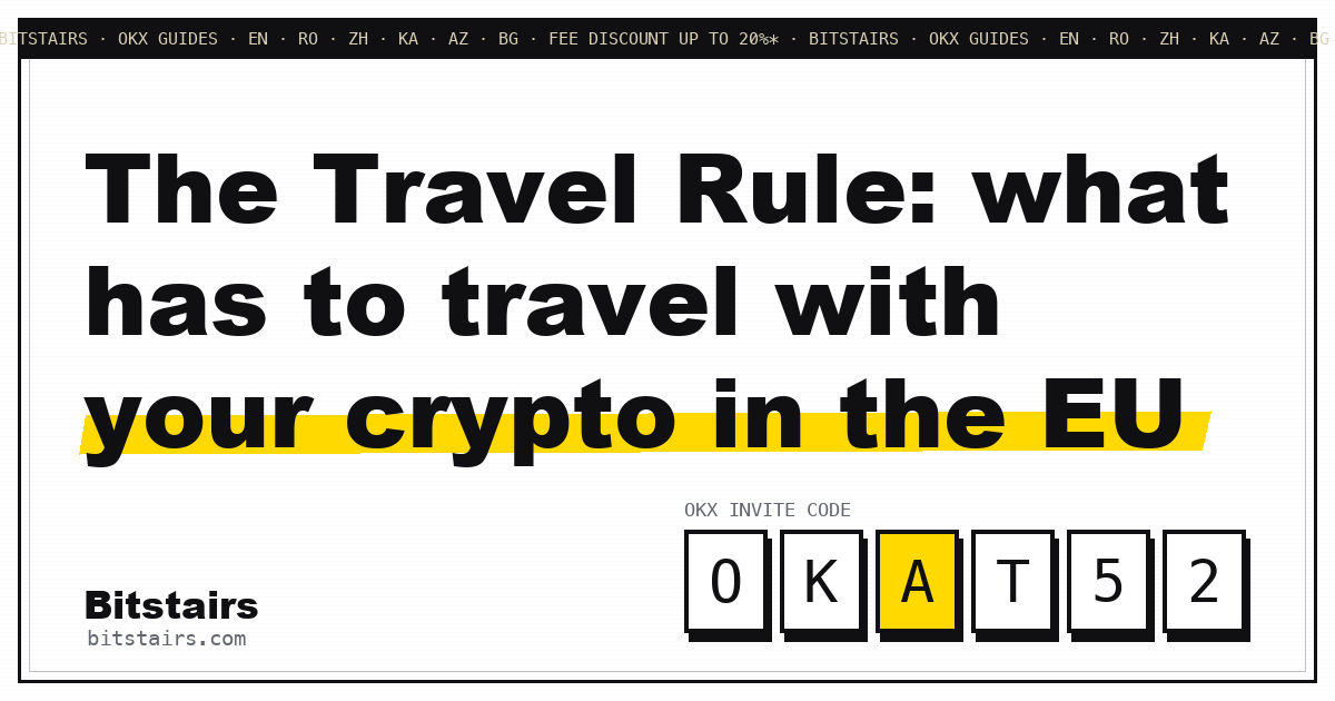 Bitstairs statement card: The Travel Rule, what has to travel with your crypto in the EU